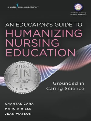 cover image of An Educator's Guide to Humanizing Nursing Education
